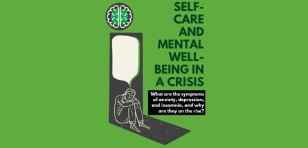 Blog title: Self-Care and Mental Well-Being in a Crisis